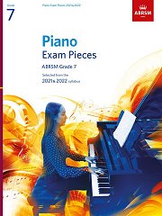 Piano Exam Pieces 2021 and 2022 - Grade 7