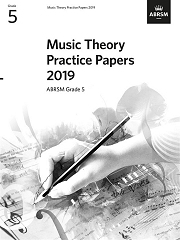 Music Theory Practice Papers 2019 Grade 5