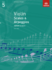 ABRSM Violin Scales And Arpeggios Grade 5 From 2012 Sheet Music