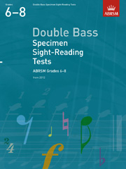 ABRSM Double Bass Specimen Sight Reading Tests Grades 6 8 From 2012 Sheet Music