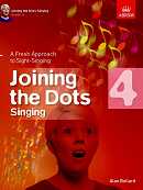 Alan Bullard: Joining The Dots - Singing (Grade 4). Voice Sheet Music
