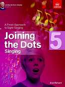 Alan Bullard Joining The Dots Singing Grade 5 Voice Sheet Music