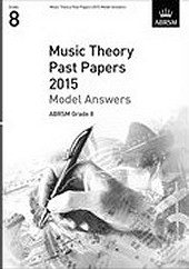 ABRSM Theory Of Music Exam Model Answers 2015 Grade 8 Sheet Music
