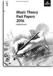 ABRSM Music Theory Past Papers 2016: Grade 1. Book