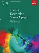 Treble Recorder Scales and Arpeggios