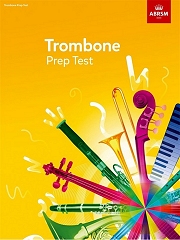 ABRSM Trombone Prep Test 2017+. Sheet Music