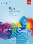 Flute Sight-Reading Tests Grades 6-8