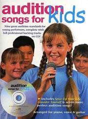 Audition Songs For Kids - Arranged for piano, voice And guitar