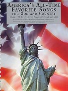 America's All-Time Favorite Songs - For God and Country