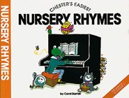 Chester's Easiest Nursery Rhymes. Piano Sheet Music Cover