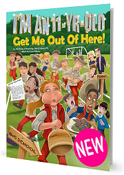 I'm An 11-Yr-Old Get Me Out Of Here! - By Andrew Oxspring, Nick Haworth, Mark And Lisa Hilton