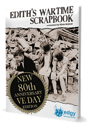 Edith's Wartime Scrapbook - By Mick Riddell Cover