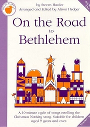 Steven Harder On The Road To Bethlehem Teachers Book PVG Sheet Music