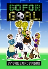 Go For Goal - By Gawen Robinson