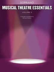 Musical Theatre Essentials: Soprano - Volume 2 (Book Only)