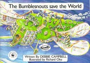 Bumblesnouts Save The World, The - By Debbie Campbell Cover