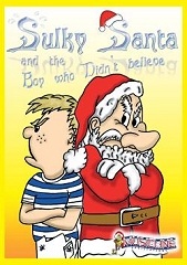 Sulky Santa And The Boy Who Didn't Believe - By Musicline Publications Cover