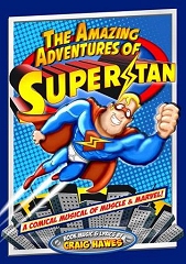 The Amazing Adventures of Superstan