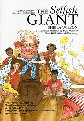 Selfish Giant, The - By Sheila Wilson