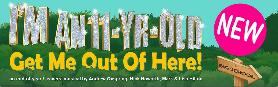 I'm An 11-Yr-Old Get Me Out Of Here! Musical
